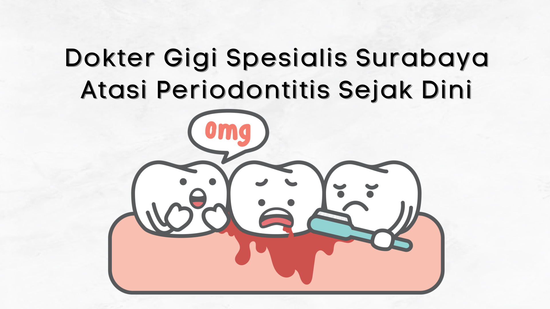 Dokter Gigi Spesialis Surabaya Atasi Periodontitis Sejak Dini